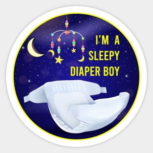 I'M A SLEEPY DIAPER BOY ABDL Sticker